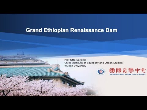 Sustainable Use of Transboundary Freshwater Resources 2: Grand Ethiopian Renaissance Dam