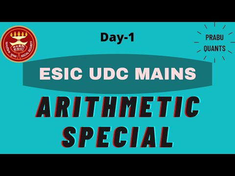 ESIC UDC MAINS DAY-1 (ARITHMETIC SPECIAL)