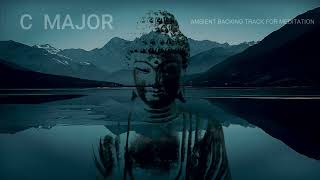 C Major Meditation Backing Track: Ethereal Pads & Drones for Flute and Hang Drum - Meditation Music