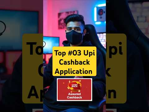 Top 3 Cashback Upi Application| Cashback offer today| Cashback earning app |
