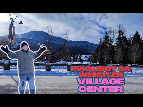 Whistler Village Tour  #buhaycanada #filipinoincanada #ofw #whistler #filipinoworldwide
