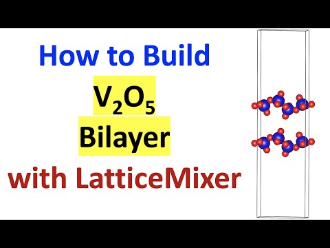Build V2O5 Bilayer with LatticeMixer