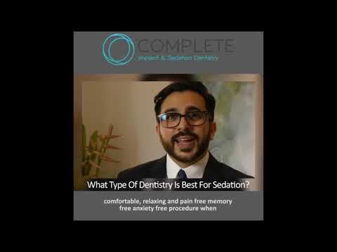 What Type Of Dentistry Is Best For Sedation?