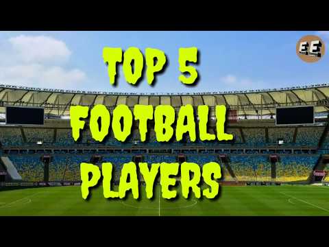 Top 5 Football player - Earth of Knowledge⚽⚽⚽