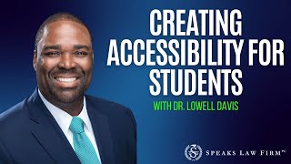 Educational Programs for Students with Disabilities with Dr. Lowell Davis
