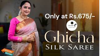 Ghicha Silk Sarees | COD Available | Only at Rs.675/- | Party Wear Sarees |