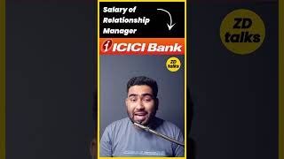 Relationship Manager Salary At ICICI Bank