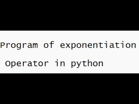 Exponentiation Operator program in python #Exponentiation #pythonprogramming