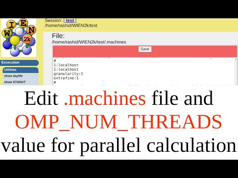 RV06: How to do parallel calculation in WIEN2k | Edit .machines file | Change OMP_NUM_THREADS value