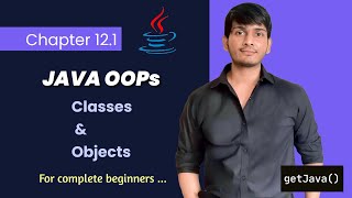 #12.1 OOPs, Classes and Objects (English) | For complete beginners