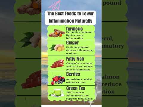 The Best Foods to Lower Inflammation Naturally #elderlywisdom #healthyfood #seniorhealth