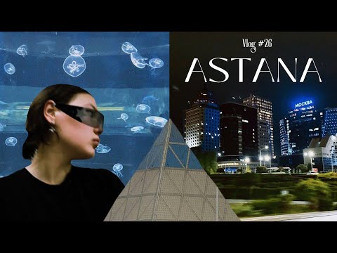 My 48 hours in Astana✈️ ~ traveling with my best friend & Aquarium adventures🐠