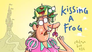 Kissing A Frog | Cartoon Box 472 | Hilarious Cartoons