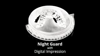 Night Guard with Digital Impression