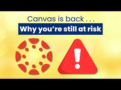 Canvas Breach Gives Hackers Access To What?  What faculty should know.