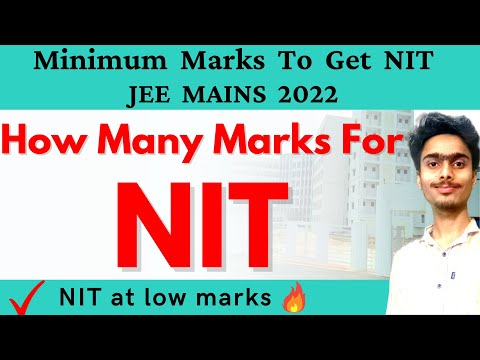 NITs at Low JEE SCORE | Safe score for NITs in jee mains 2022 | minimum marks for NITs