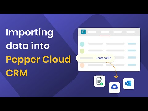 How to Import Data into CRM | Upload & Manage Data in Pepper Cloud