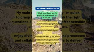 How to answer the interview question “what is your greatest professional strength?” #interview