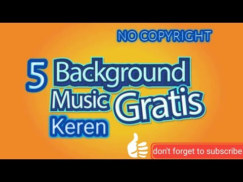 5 Backsound Musik Keren Buat Youtuber