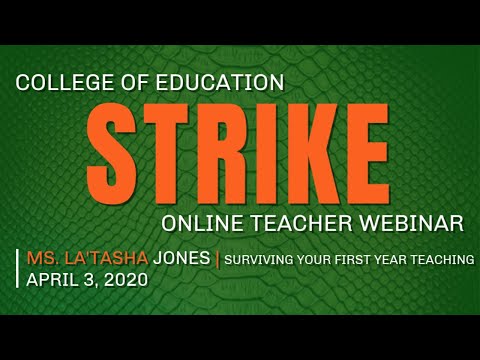 STRIKE College of Education | Teacher Webinar Pt. 3 | FAMU | FAMU Rattlers