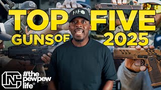Top 5 Guns of 2025