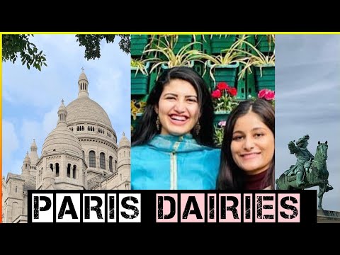 🗼Paris Dairies| 👸Aishwarya Sheoran IFS 🇫🇷 Paris Tour |IFS Officer Foreign Tour Study