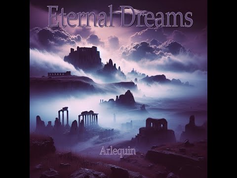 Eternal Dream - Arlequin
