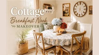 Cozy Cottage Breakfast Nook Makeover | The Cook’s Cottage 