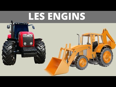 LES ENGINS : connaître les engins