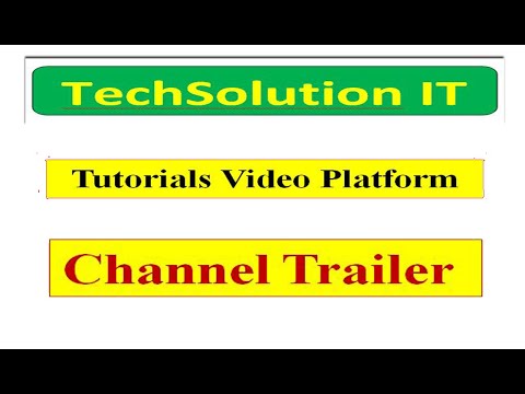 TechSolution IT Channel Trailer-2020 |Tutorials Video Platform |MS-Office|Web design|Graphic design