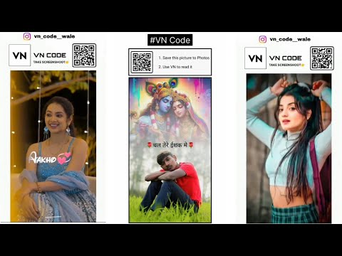 How to use vn qr code video template || vn  qr code video trending use kaise kare || #vn #editing