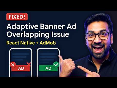 Fix Adaptive Banner Ad Covering Content in React Native | AdMob Banner Ad Fix 2026