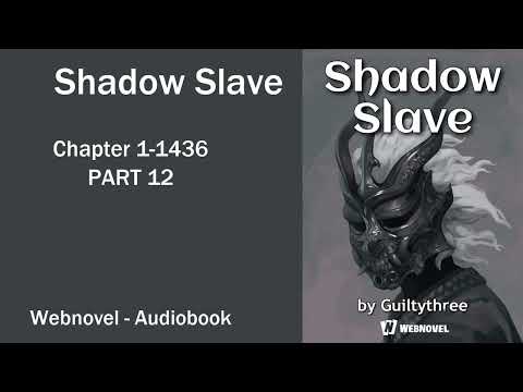 12# -- Shadow Slave Chapter 1-1436 PART 12