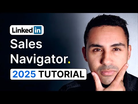 NO BS LinkedIn Sales Navigator 2025 FULL TUTORIAL (to become a BEAST)
