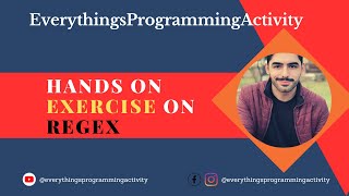 Hands on Exercise on RegEX