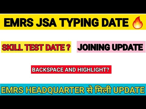 EMRS JSA TYPING UPDATE 🔥 || EMRS HEADQUARTER से मिली UPDATE || #emrs #emrsjsa #emrsjsatyping