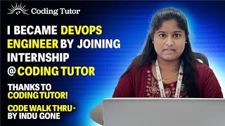 Code Walk through by Indu Gone | Coding Tutor