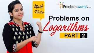 Aptitude Made Easy – Problems on Logarithms – Part 2, Basics and Methods, Shortcuts, Tricks