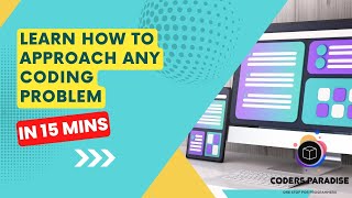 Cracking the Code: Mastering the Art of Problem-Solving in Programming | Coders Paradise Tutorial