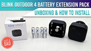 Blink Outdoor 4 Battery Extension Pack for Outdoor 4 Smart Security Camera Unboxing & How to Install