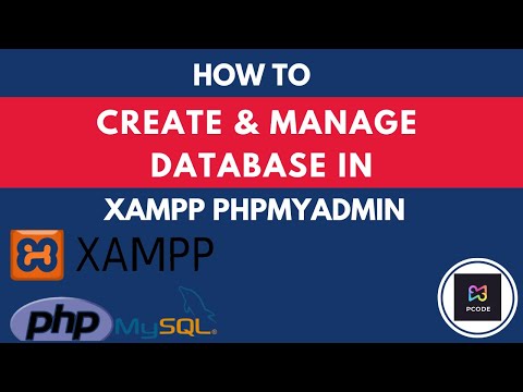 P CODE | Easy Programming Tutorials | How To Create and Manage Database in Xampp PHPMyAdmin