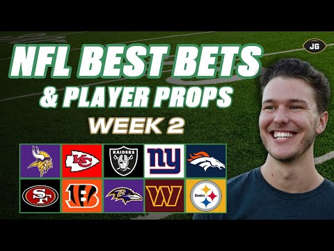 Week 2 Best Bets & Player Props | Sunday NFL Picks & Predictions