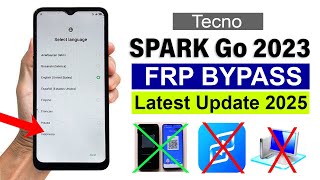 Tecno SPARK Go 2023 : GOOGLE/ FRP BYPASS (Without PC) - 100% Working 2025