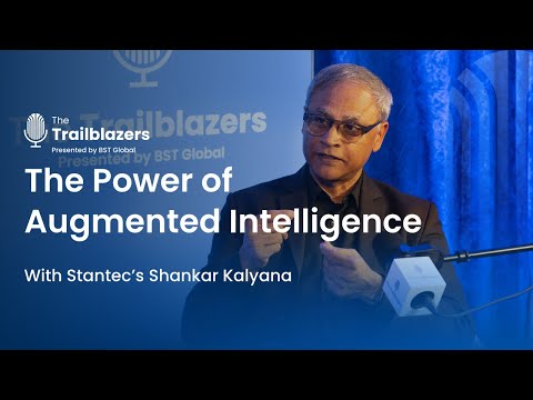 The Power of Augmented Intelligence With Stantec’s Shankar Kalyana