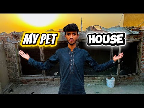 MY PET HOUSE | BHAIALI VLOG | PUT HOUSE FULL VLOG 🤩