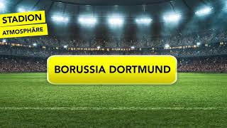 Real Stadium Atmosphere BVB Borussia Dortmund | Real fan shouts | for soccer / football ghost games