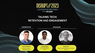 Talking Tech: Retention and Engagement