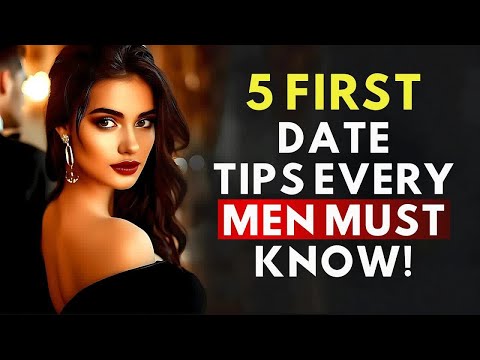 NEW!5 First Date Secrets Every Man Must Know | Stoic Dating Tips