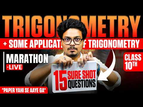 Trigonometry + Some Applications of Trigonometry | Class 10 Maths Most Important Questions