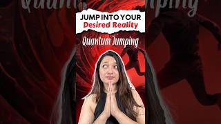 Parallel Reality Shifting Using Quantum Jump | What Is Quantum Jump | Agrika Khatri